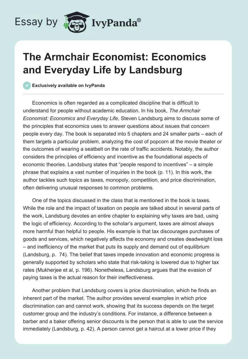 "The Armchair Economist: Economics and Everyday Life" by Landsburg. Page 1