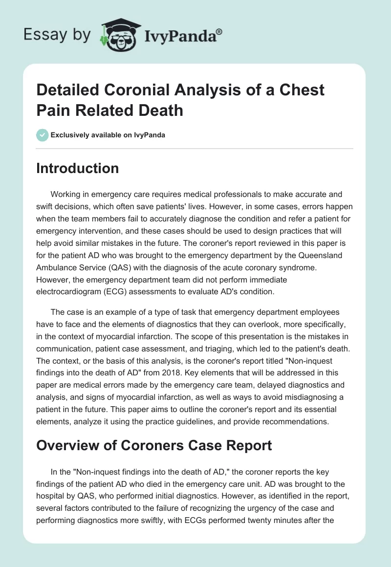 Detailed Coronial Analysis of a Chest Pain Related Death. Page 1