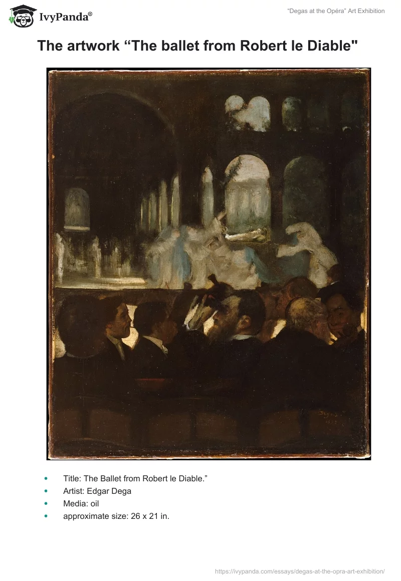 “Degas at the Opéra” Art Exhibition. Page 2