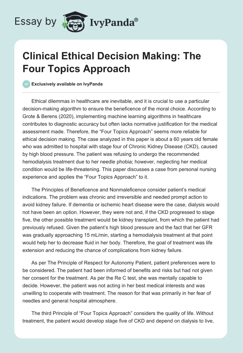 Clinical Ethical Decision Making: The Four Topics Approach. Page 1