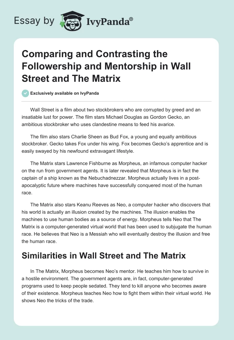 Comparing and Contrasting the Followership and Mentorship in "Wall Street" and "The Matrix". Page 1