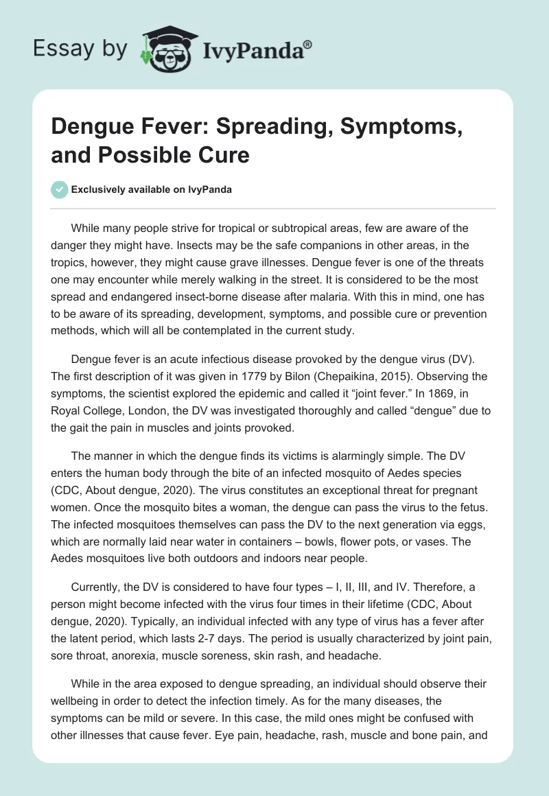 Dengue Fever: Spreading, Symptoms, and Possible Cure. Page 1