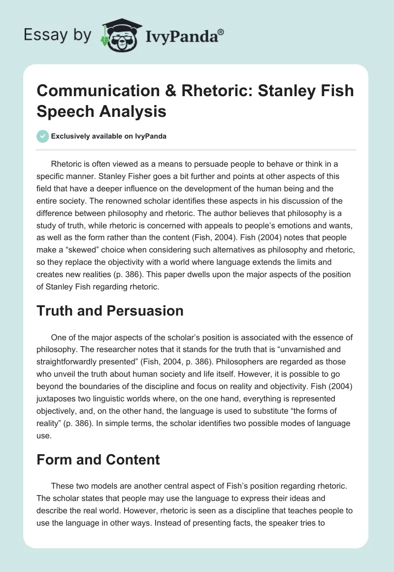 Communication & Rhetoric: Stanley Fish Speech Analysis. Page 1