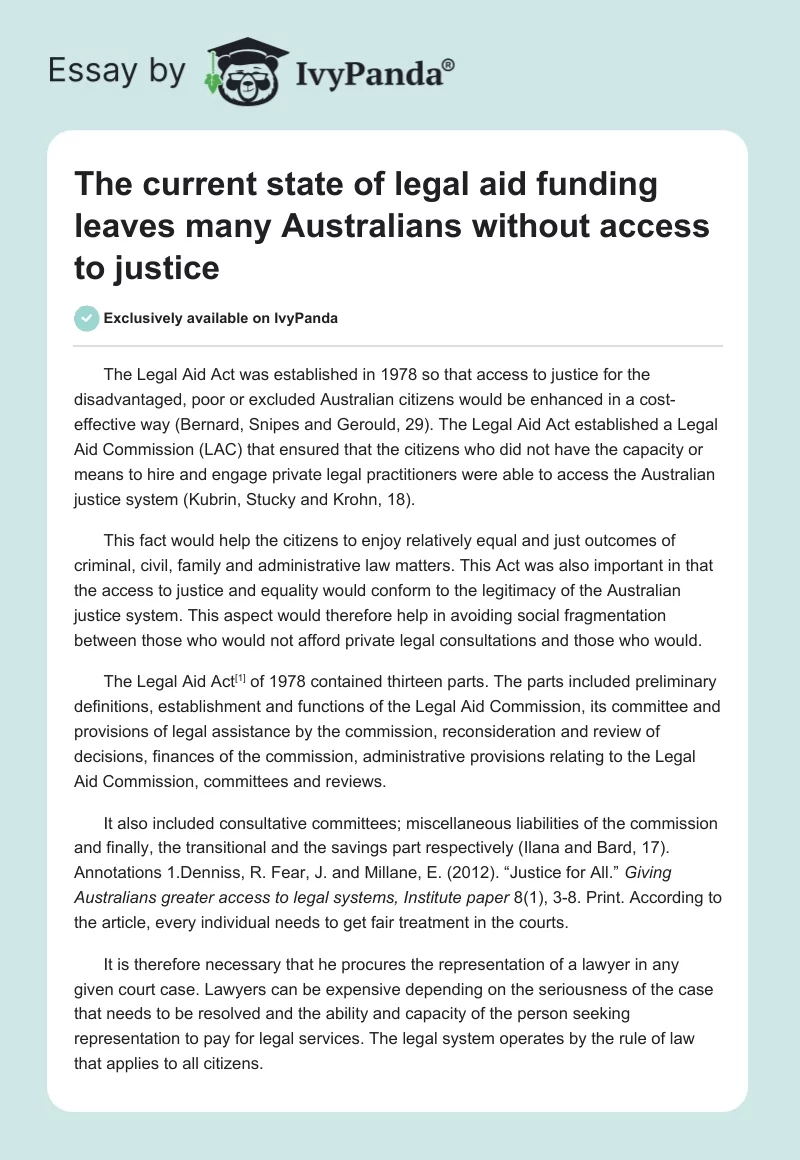 The current state of legal aid funding leaves many Australians without access to justice. Page 1