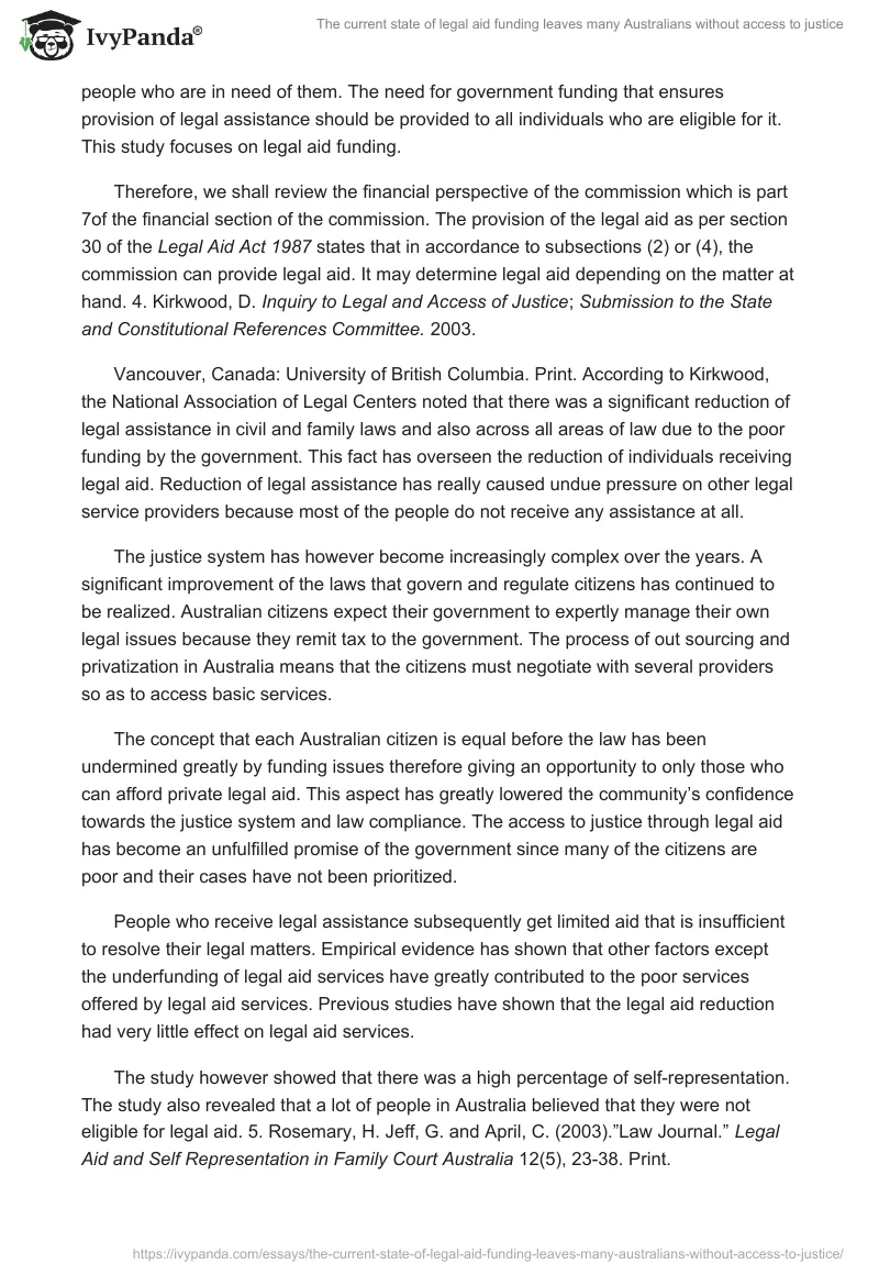 The current state of legal aid funding leaves many Australians without access to justice. Page 4