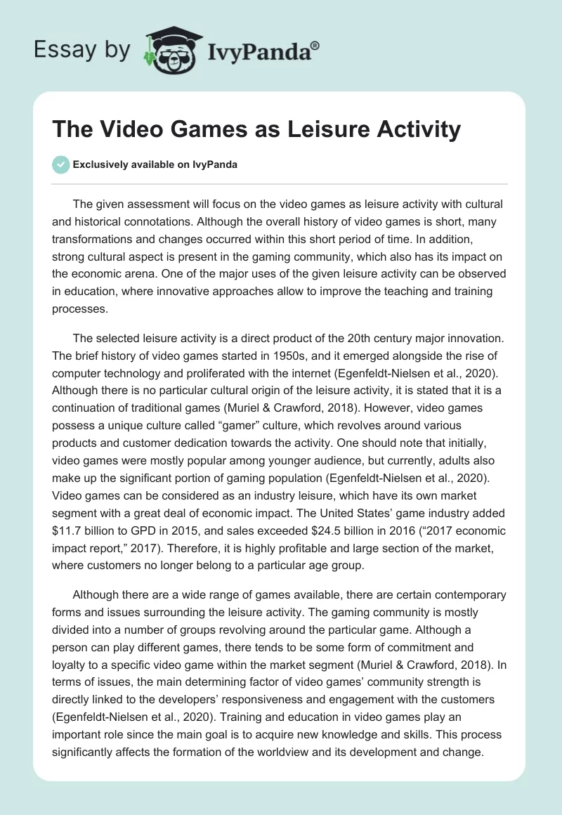 The Video Games as Leisure Activity. Page 1