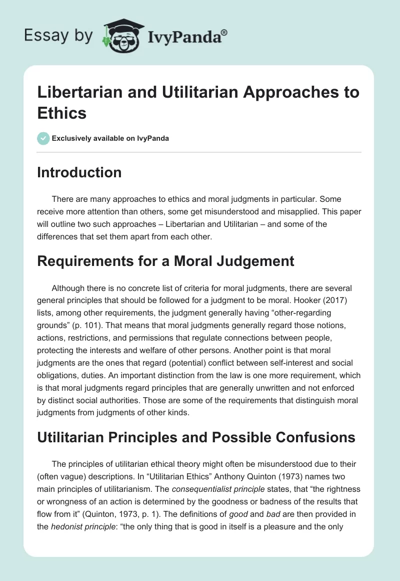 Libertarian and Utilitarian Approaches to Ethics. Page 1