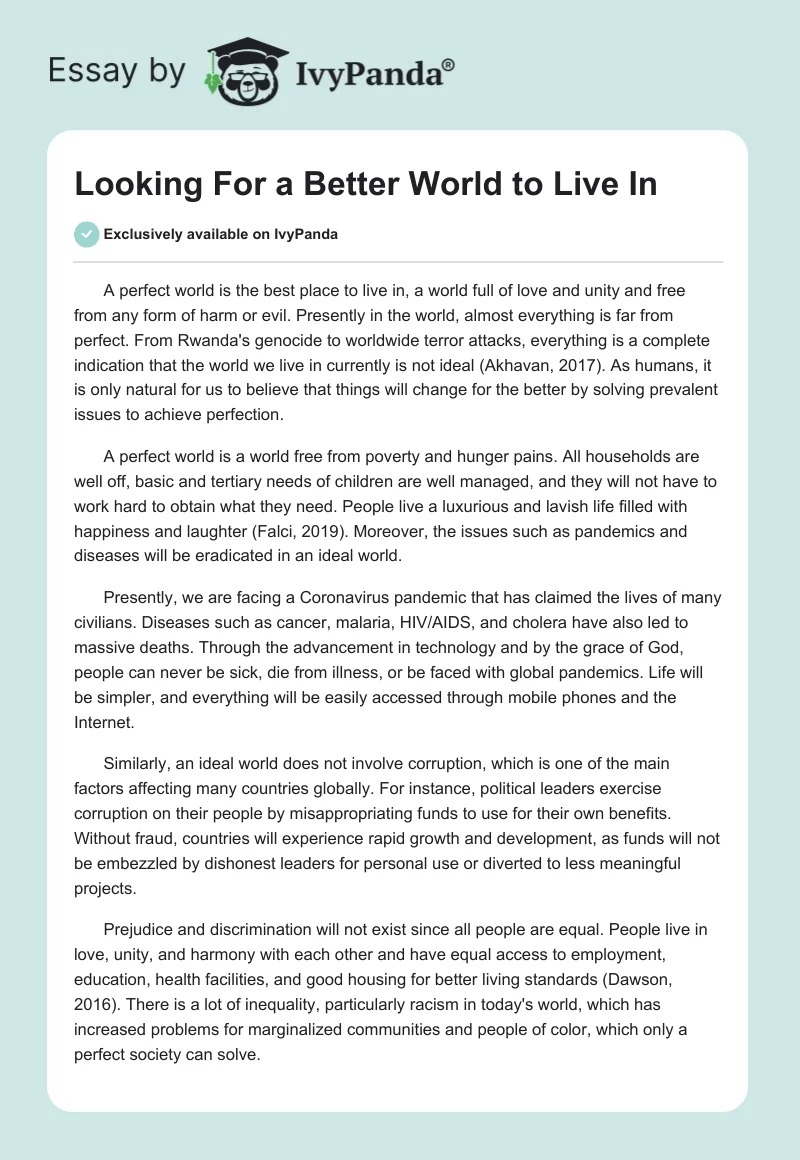 Looking For a Better World to Live In. Page 1