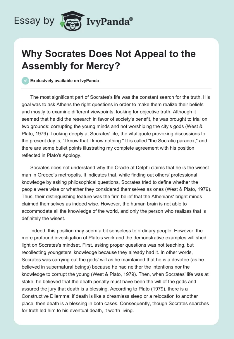 Why Socrates Does Not Appeal to the Assembly for Mercy?. Page 1