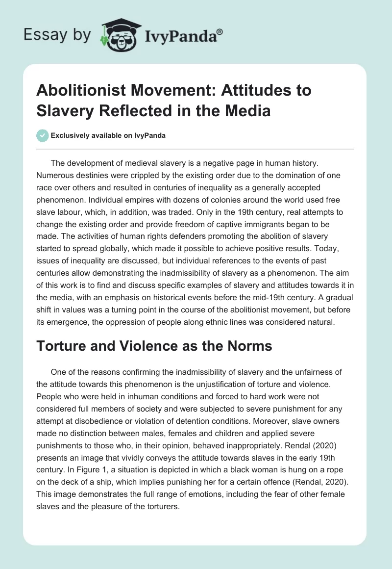 Abolitionist Movement: Attitudes to Slavery Reflected in the Media. Page 1