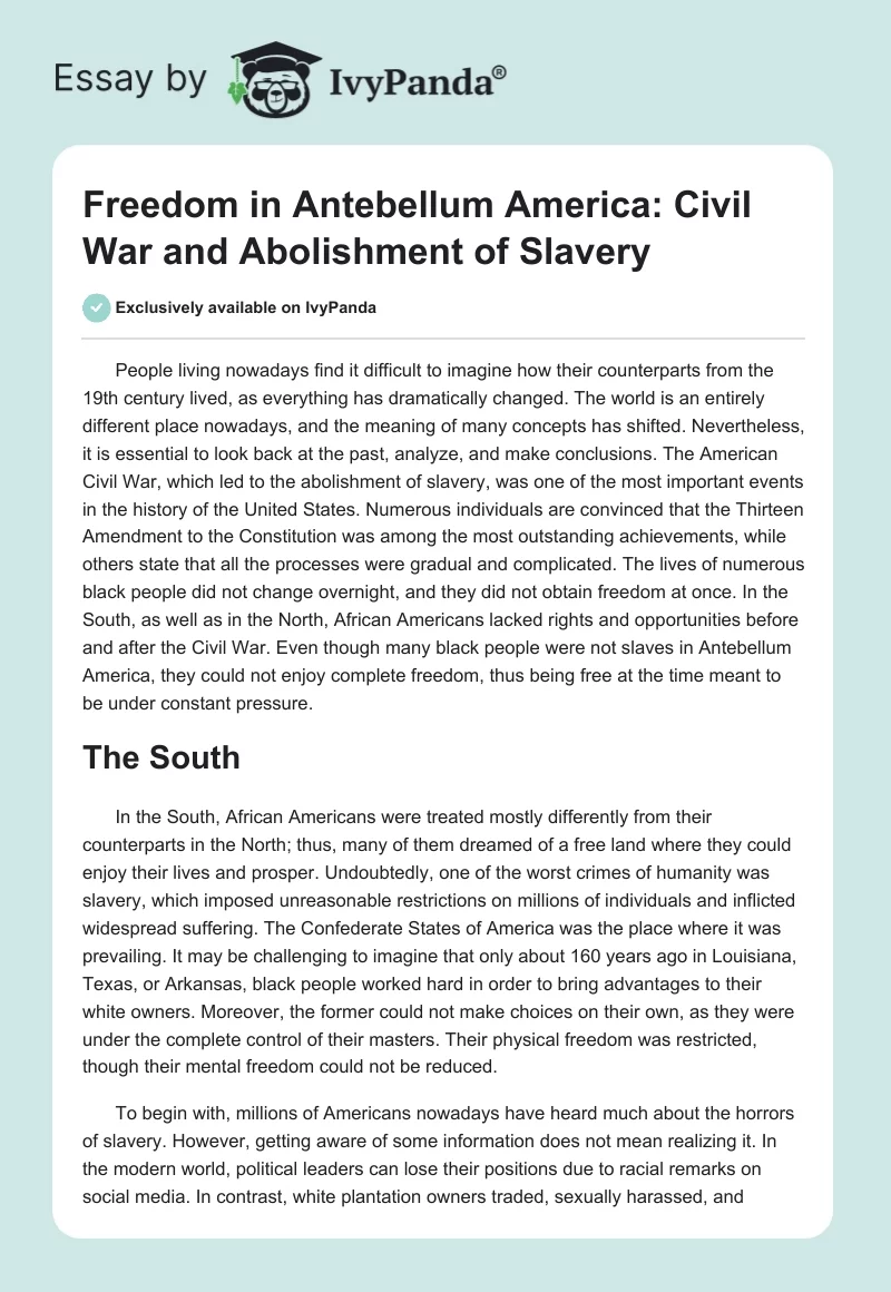 Freedom in Antebellum America: Civil War and Abolishment of Slavery. Page 1