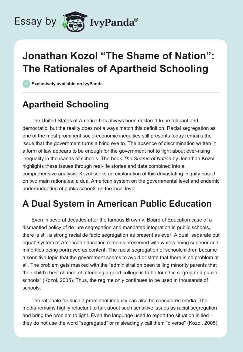 Jonathan Kozol “The Shame of Nation”: The Rationales of Apartheid Schooling. Page 1