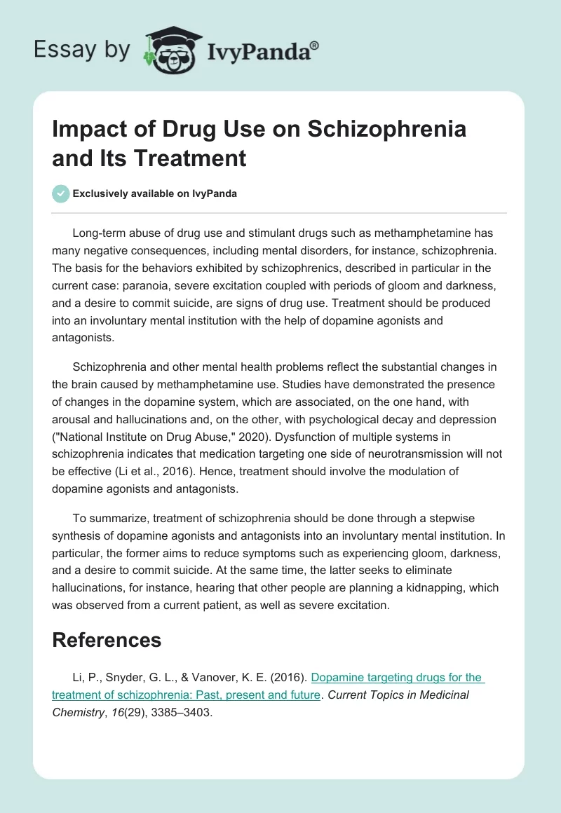 Impact of Drug Use on Schizophrenia and Its Treatment. Page 1