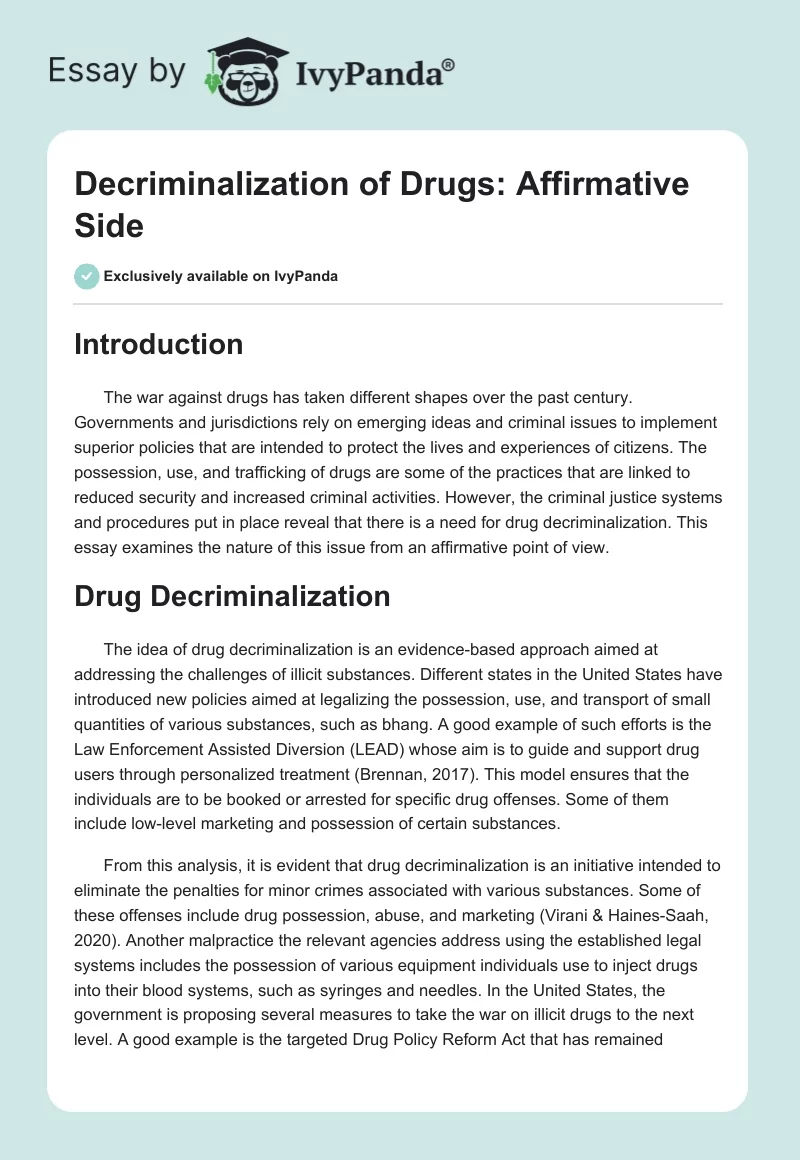 Decriminalization of Drugs: Affirmative Side. Page 1