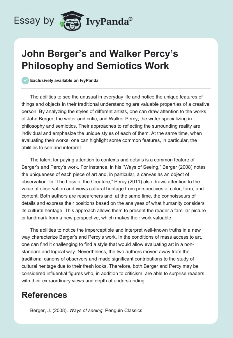 John Berger’s and Walker Percy’s Philosophy and Semiotics Work. Page 1