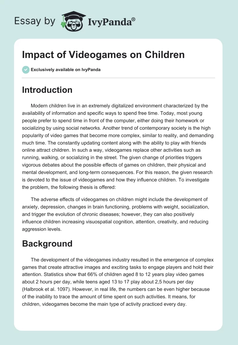 Impact of Videogames on Children - 1652 Words