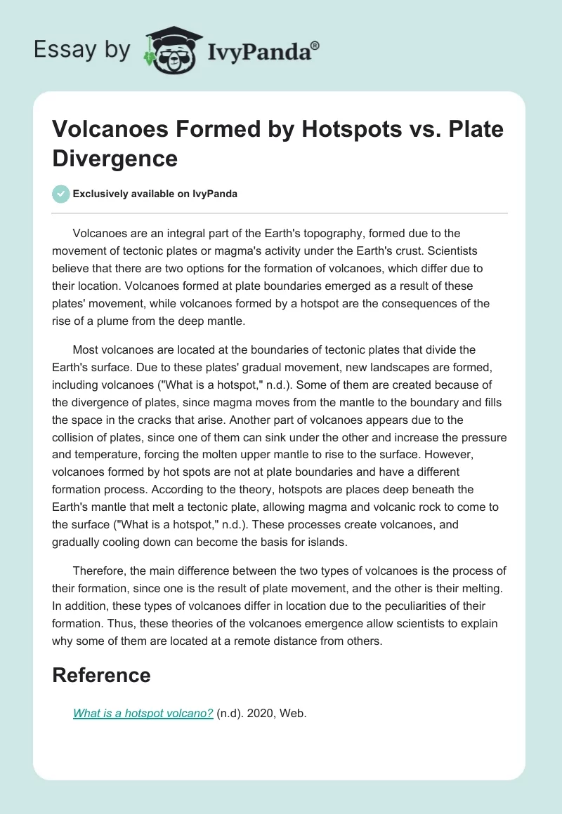 Volcanoes Formed by Hotspots vs. Plate Divergence. Page 1