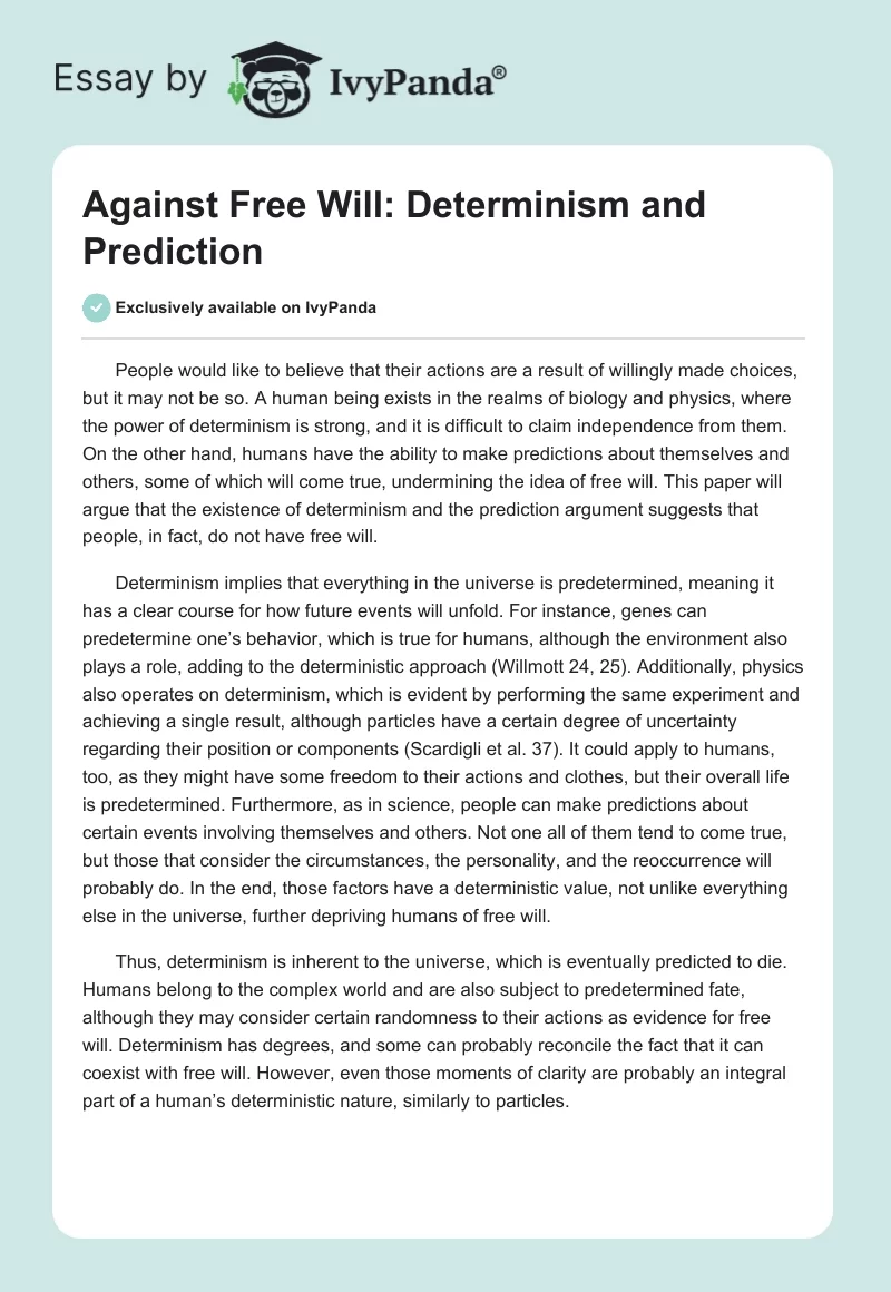 Against Free Will: Determinism and Prediction. Page 1