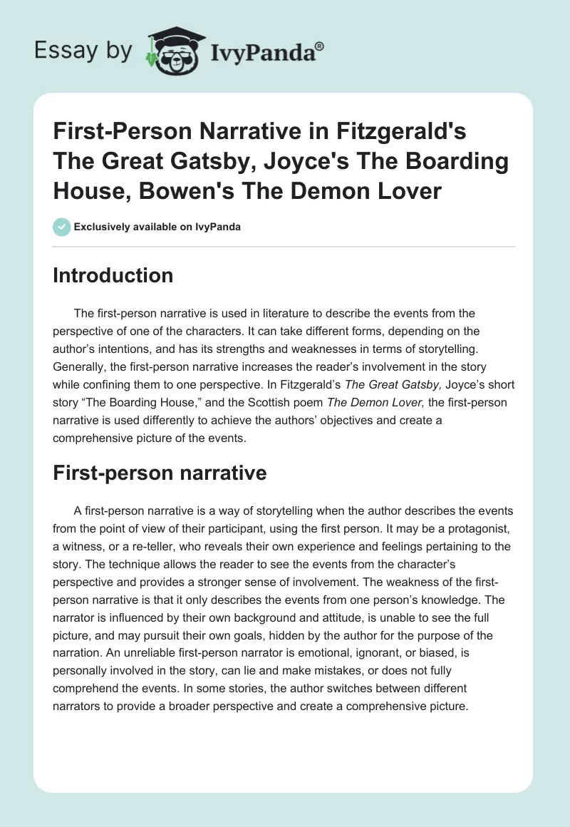 First-Person Narrative in Fitzgerald's "The Great Gatsby," Joyce's "The Boarding House," Bowen's "The Demon Lover". Page 1