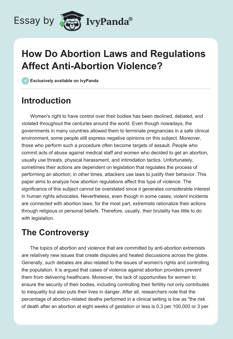 How Do Abortion Laws and Regulations Affect Anti-Abortion Violence?. Page 1