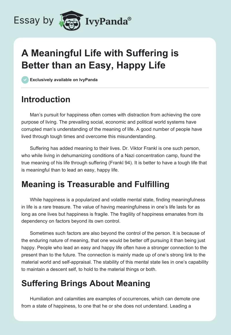 A Meaningful Life with Suffering is Better than an Easy, Happy Life. Page 1
