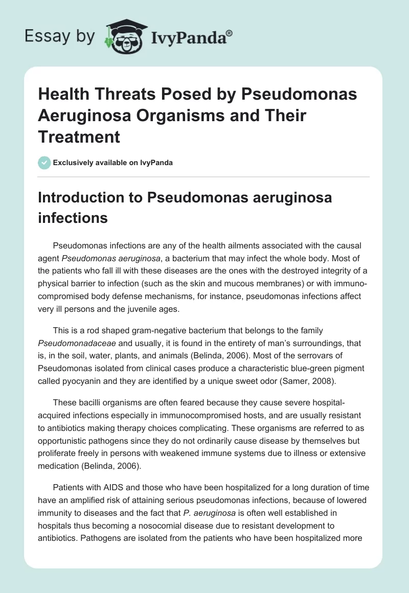 Health Threats Posed by Pseudomonas Aeruginosa Organisms and Their Treatment. Page 1