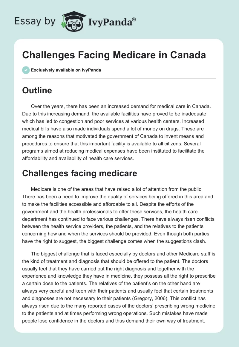Challenges Facing Medicare in Canada. Page 1