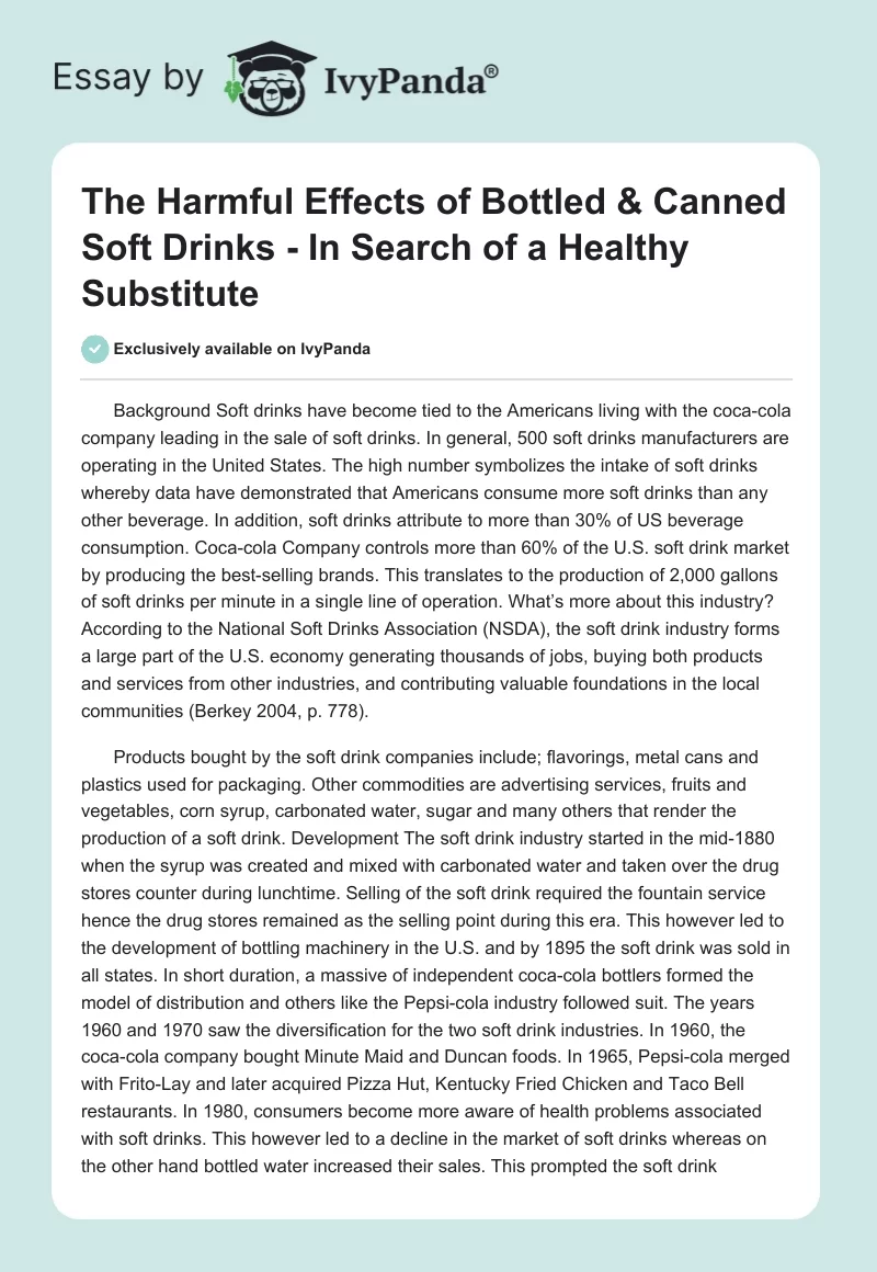 The Harmful Effects of Bottled & Canned Soft Drinks - In Search of a Healthy Substitute. Page 1