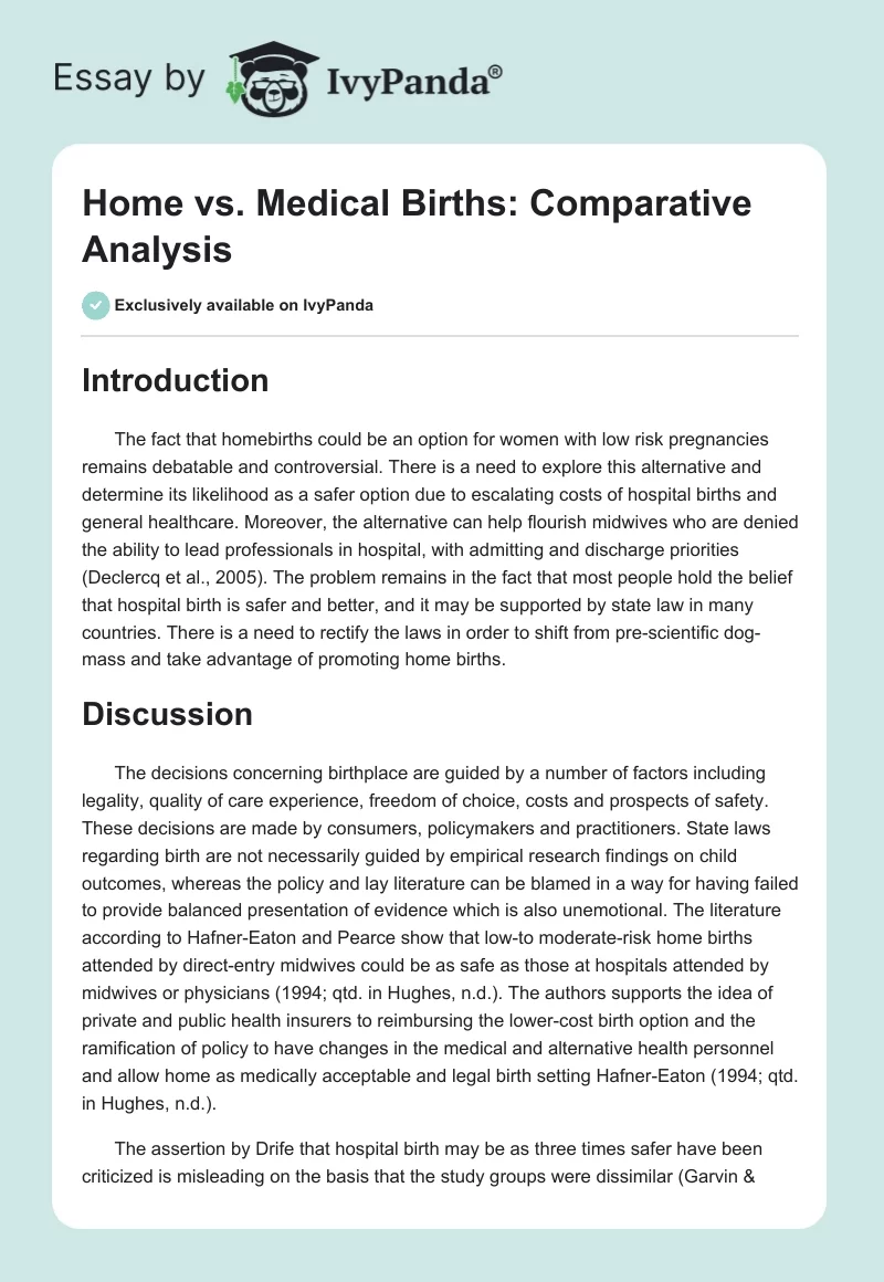 Home vs. Medical Births: Comparative Analysis. Page 1