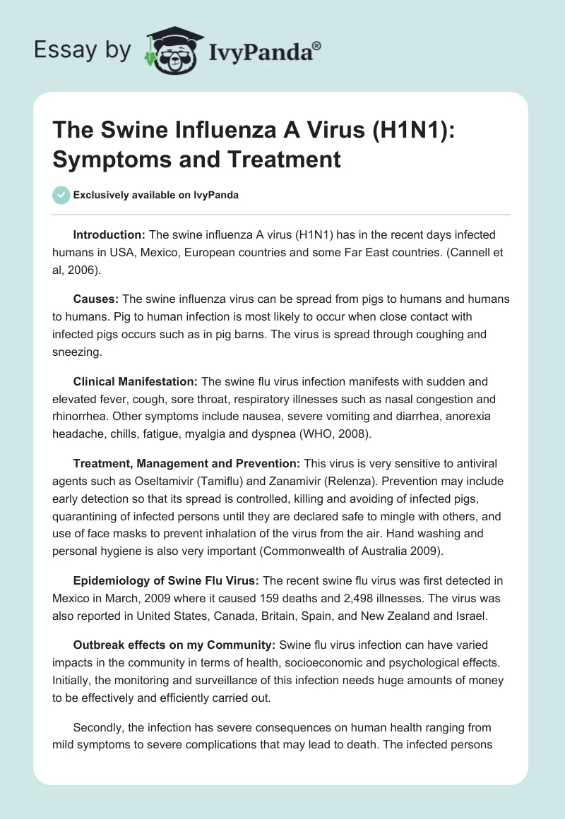 The Swine Influenza A Virus (H1N1): Symptoms and Treatment. Page 1