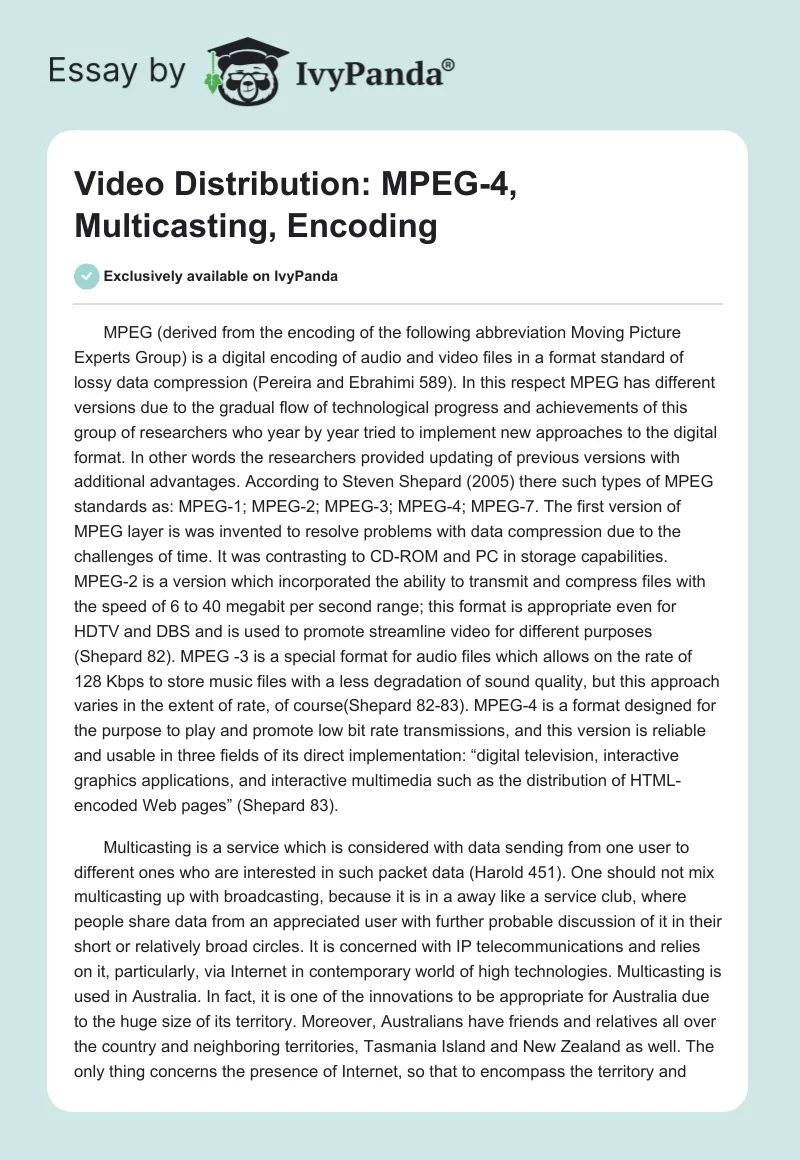 Video Distribution: MPEG-4, Multicasting, Encoding. Page 1