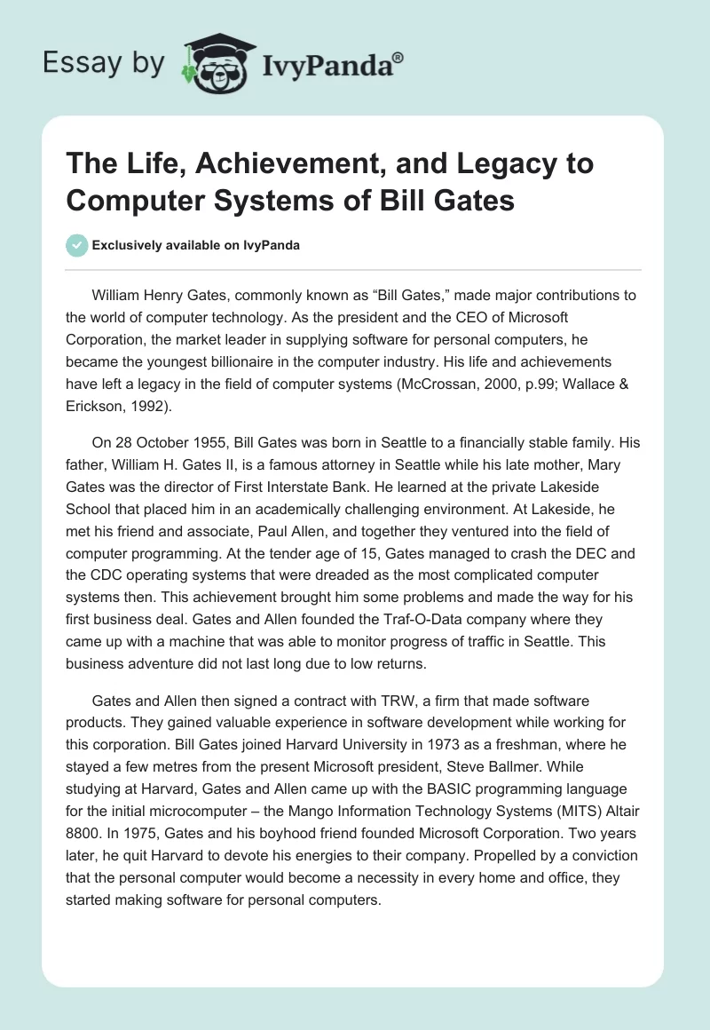 The Life, Achievement, and Legacy to Computer Systems of Bill Gates. Page 1