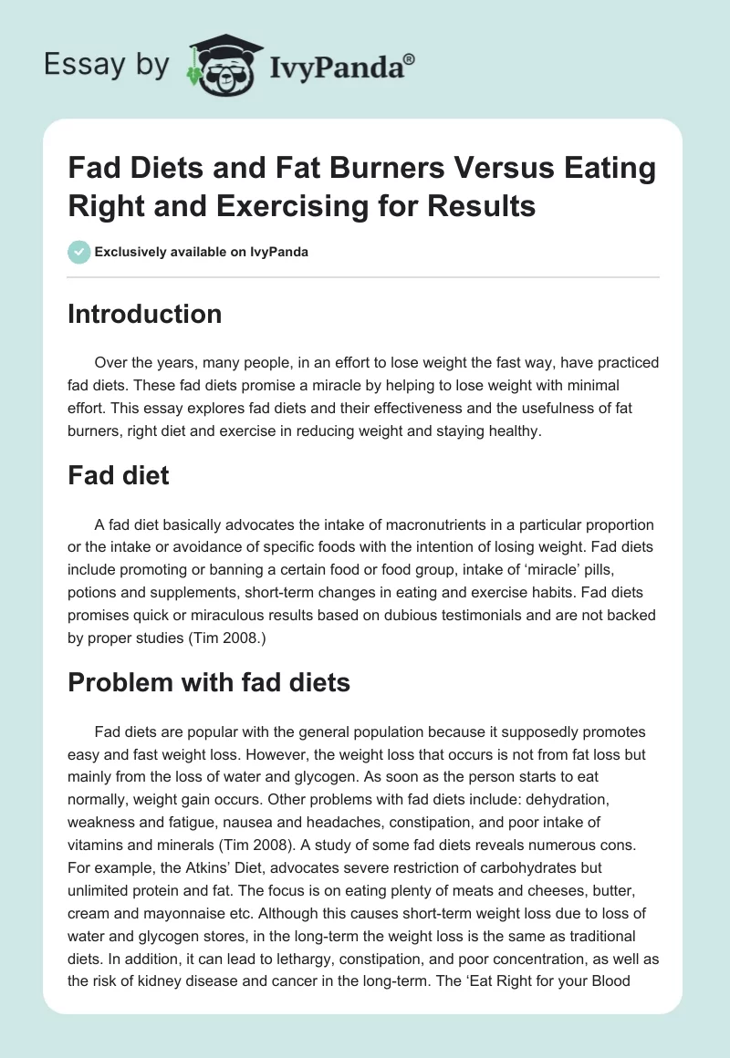 Fad Diets and Fat Burners Versus Eating Right and Exercising for Results. Page 1