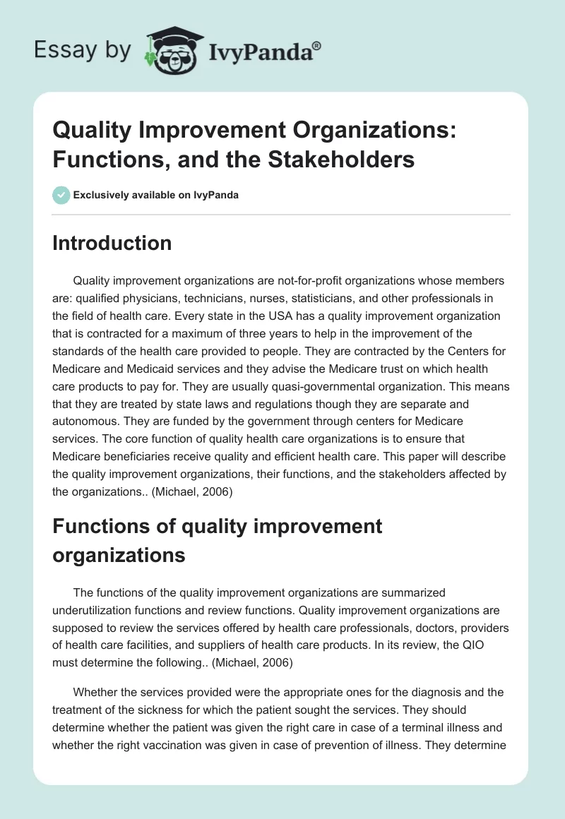 Quality Improvement Organizations: Functions, and the Stakeholders. Page 1