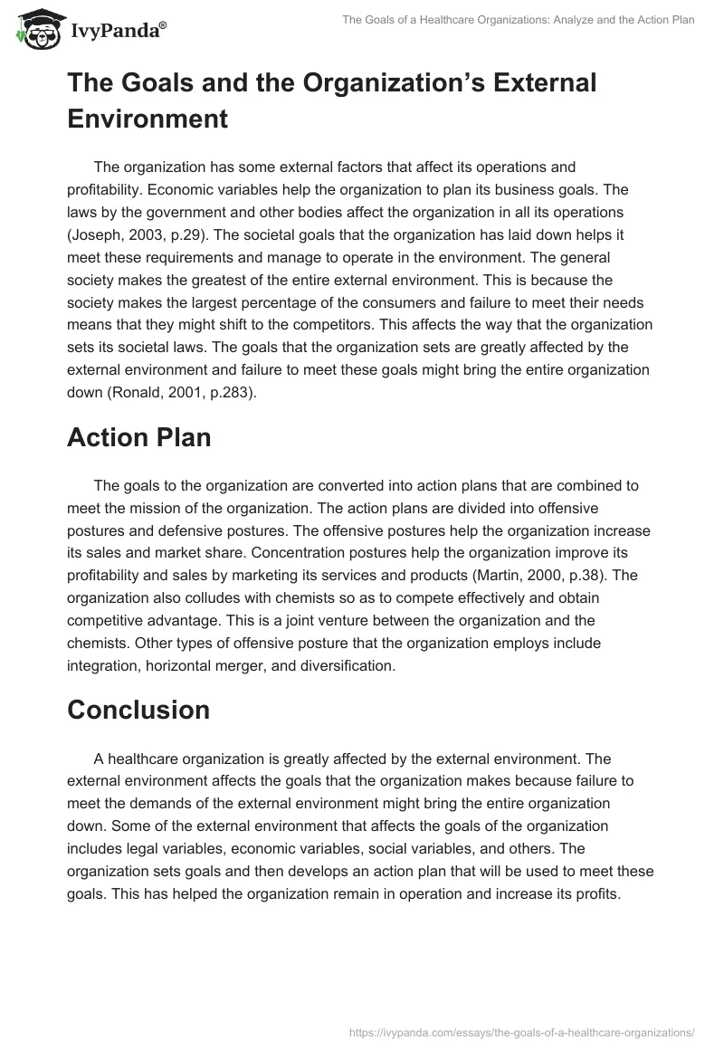 The Goals of a Healthcare Organizations: Analyze and the Action Plan. Page 2