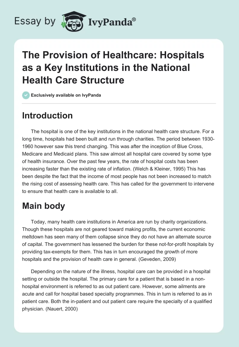 The Provision of Healthcare: Hospitals as a Key Institutions in the National Health Care Structure. Page 1