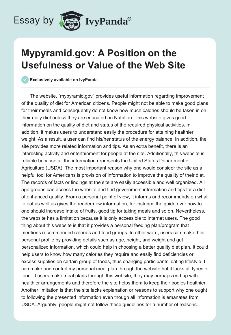 Mypyramid.gov: A Position on the Usefulness or Value of the Web Site. Page 1