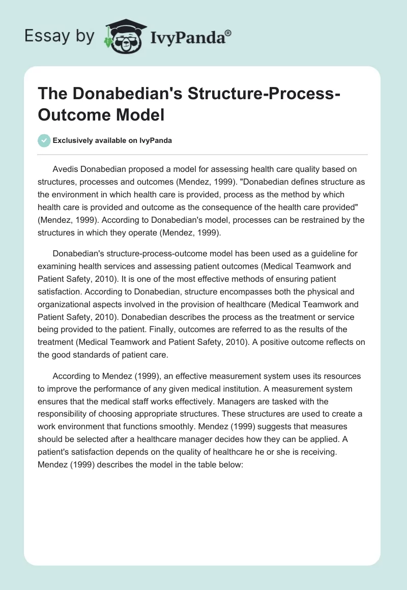 The Donabedian's Structure-Process-Outcome Model. Page 1