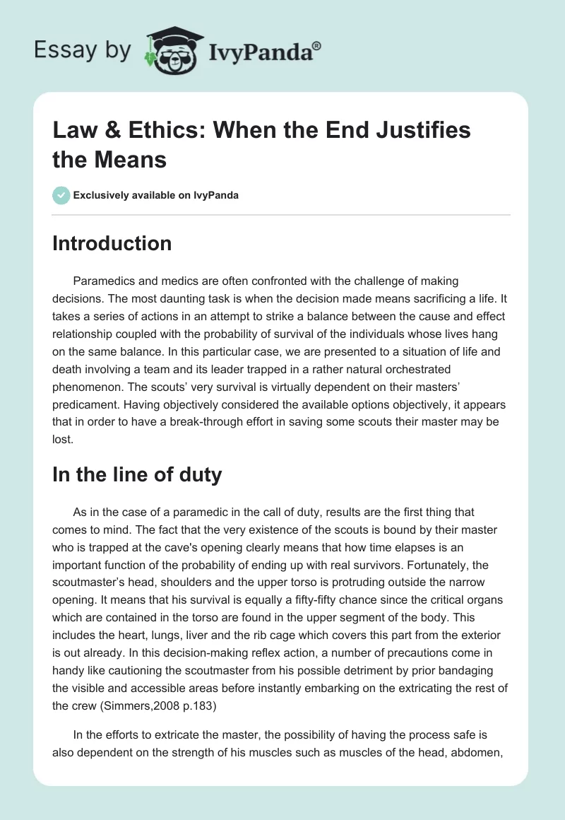 Law & Ethics: When the End Justifies the Means. Page 1