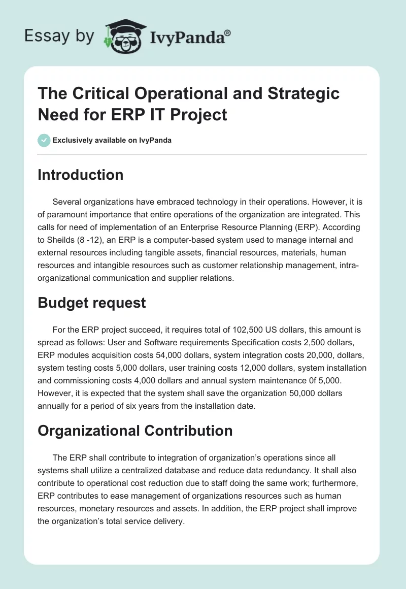 The Critical Operational and Strategic Need for ERP IT Project. Page 1