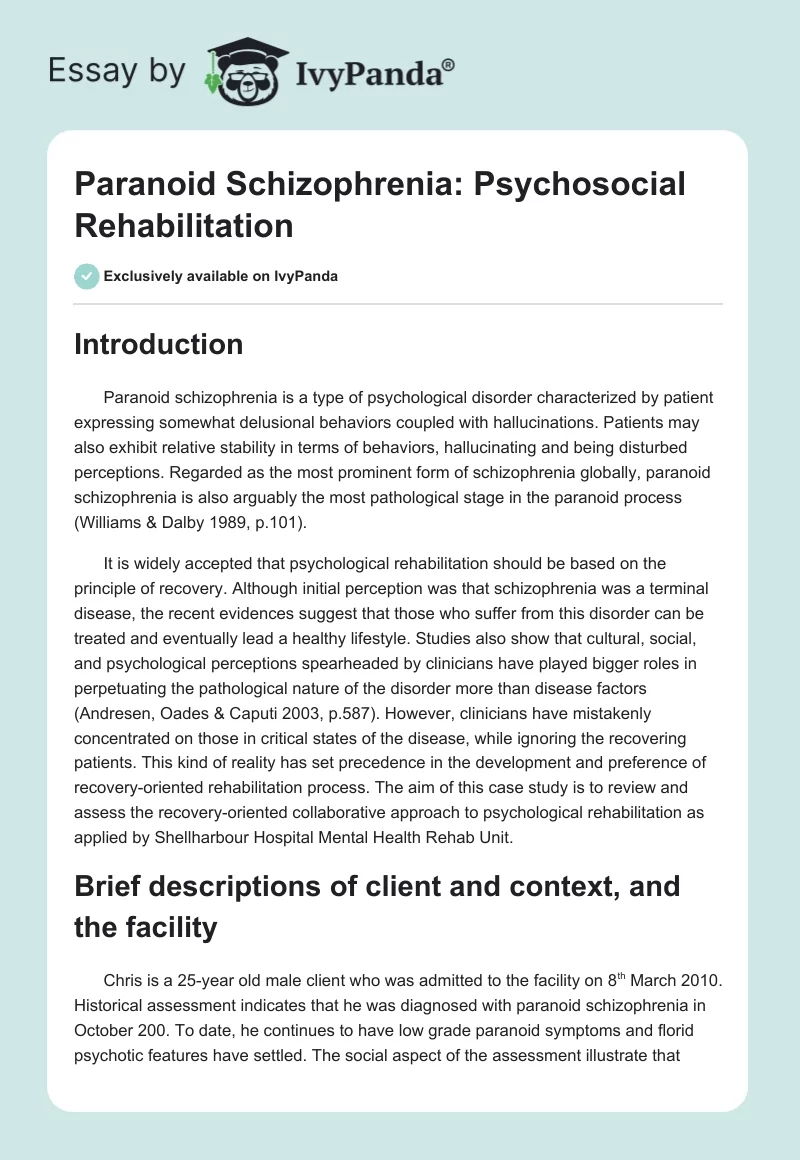 Paranoid Schizophrenia: Psychosocial Rehabilitation. Page 1