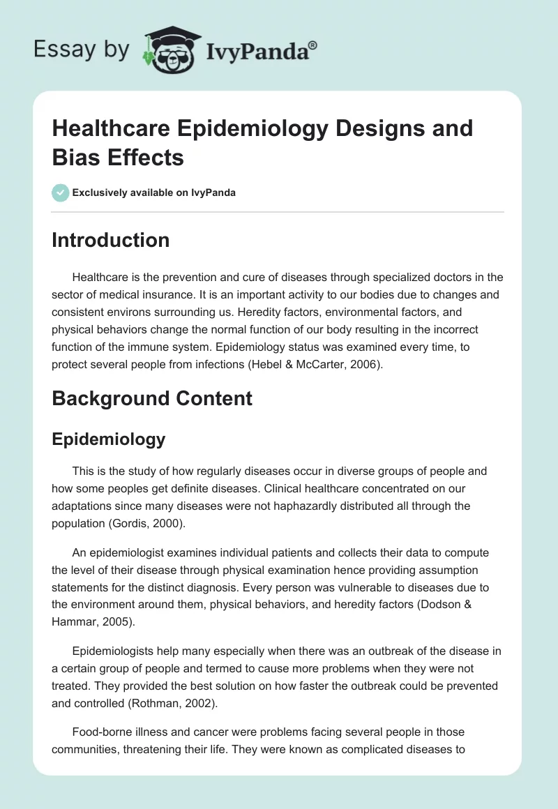 Healthcare Epidemiology Designs and Bias Effects. Page 1