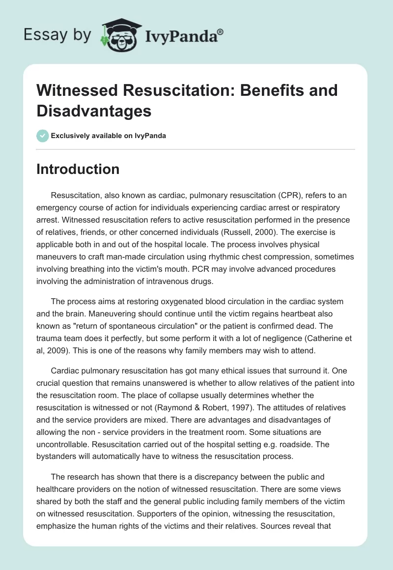 Witnessed Resuscitation: Benefits and Disadvantages. Page 1