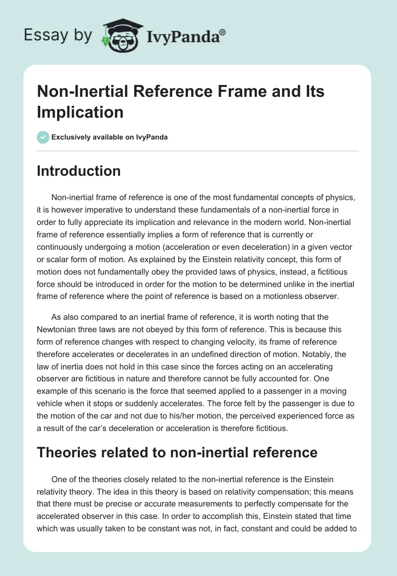 Non-Inertial Reference Frame and Its Implication. Page 1