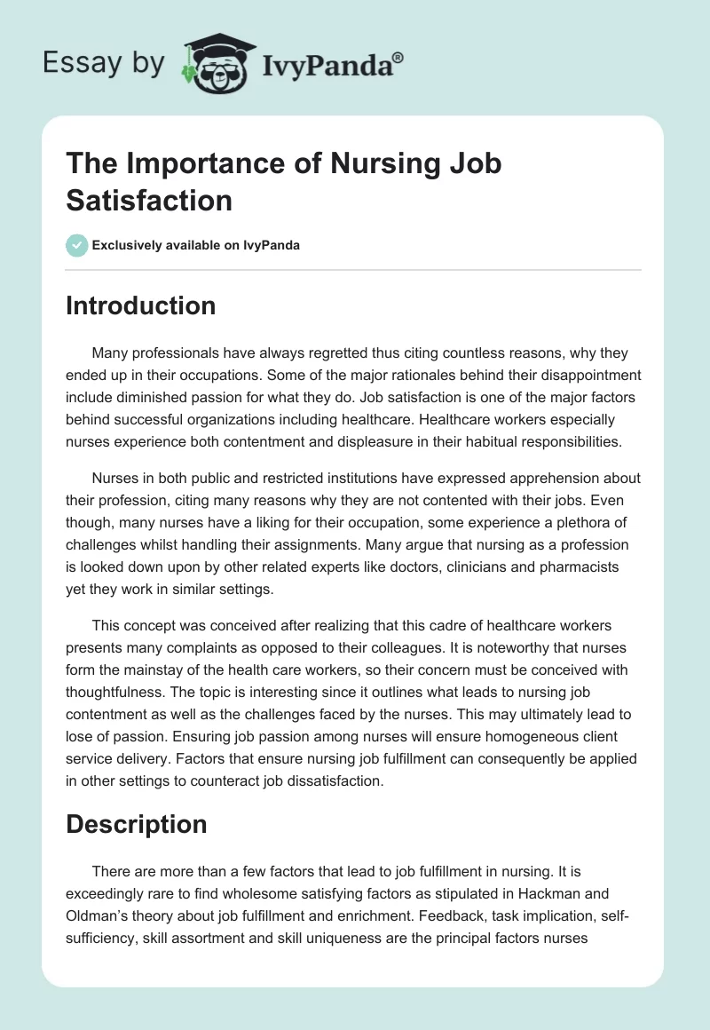 The Importance of Nursing Job Satisfaction. Page 1