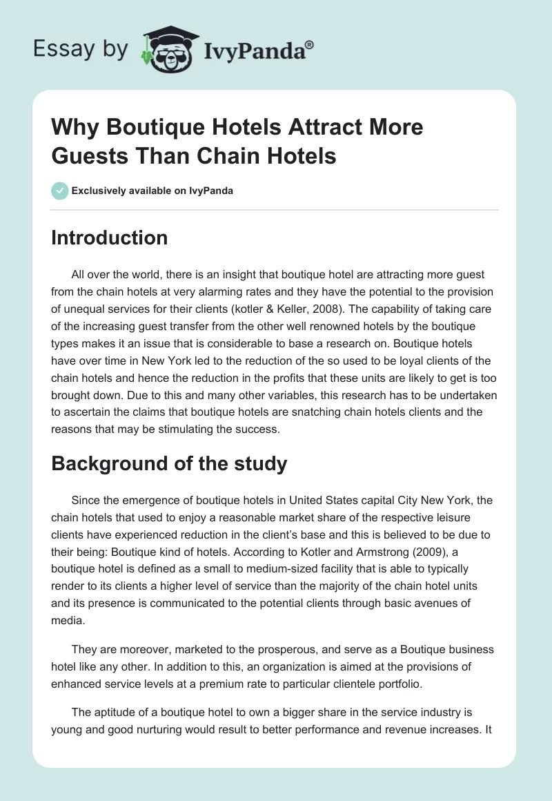 Why Boutique Hotels Attract More Guests Than Chain Hotels. Page 1