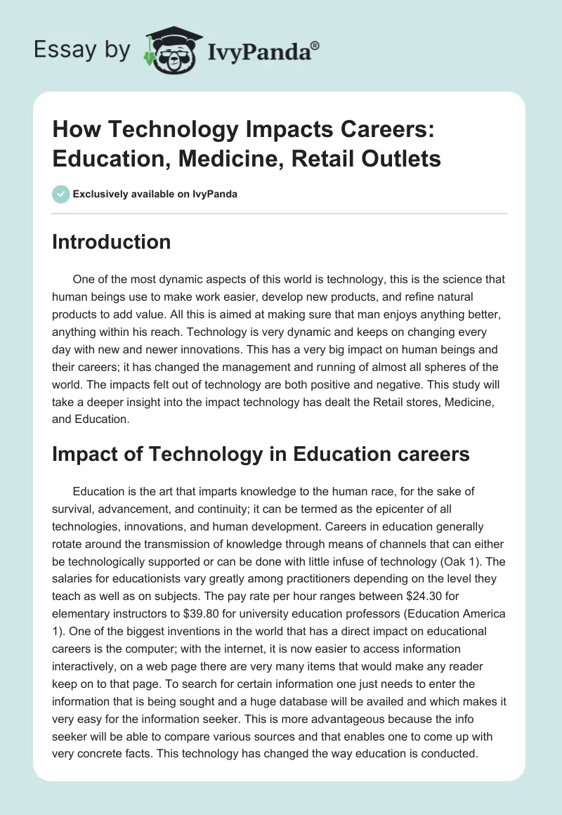 How Technology Impacts Careers: Education, Medicine, Retail Outlets. Page 1