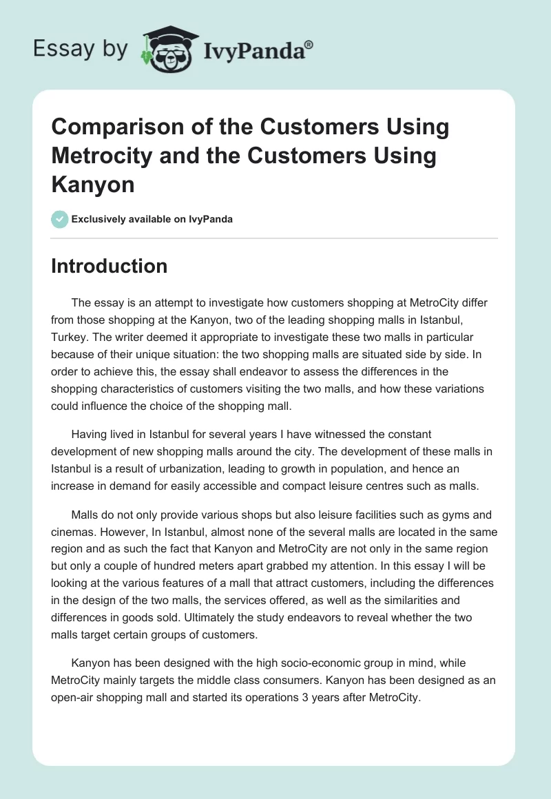 Comparison of the Customers Using Metrocity and the Customers Using Kanyon. Page 1