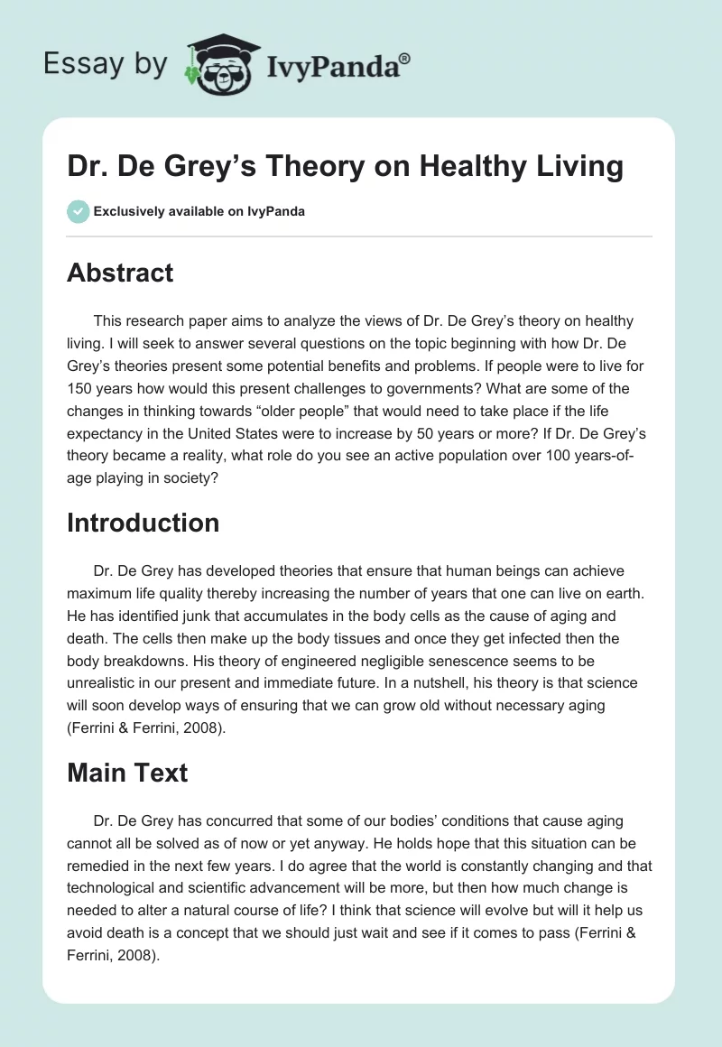 Dr. De Grey’s Theory on Healthy Living. Page 1