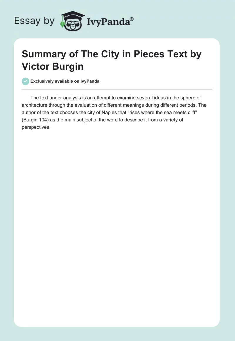 Summary of "The City in Pieces" Text by Victor Burgin. Page 1